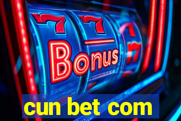 cun bet com